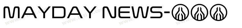 MAYDAY News字体转换